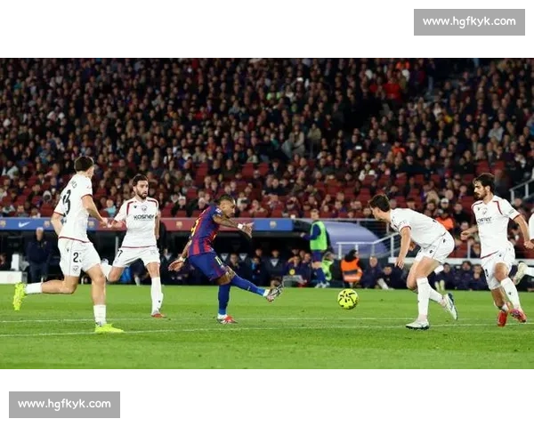 巴萨主场迎战奥萨苏纳争夺西甲关键三分强强对话战术博弈看点十足